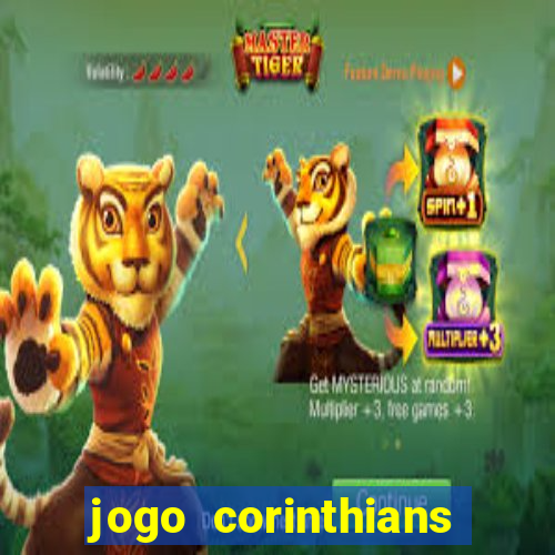 jogo corinthians hoje futemax